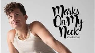 Vietsub | Marks On My Neck - Charlie Puth | Lyrics Video