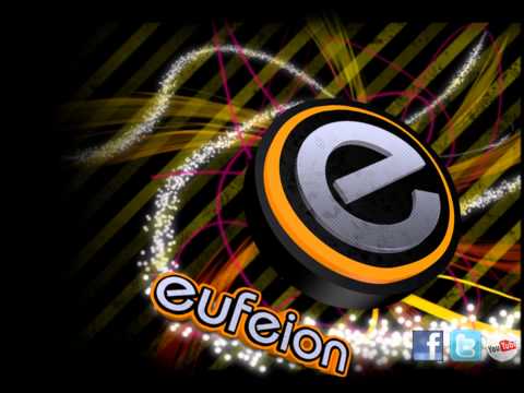 Eufeion — Eufeion - The Crowd Go Donk