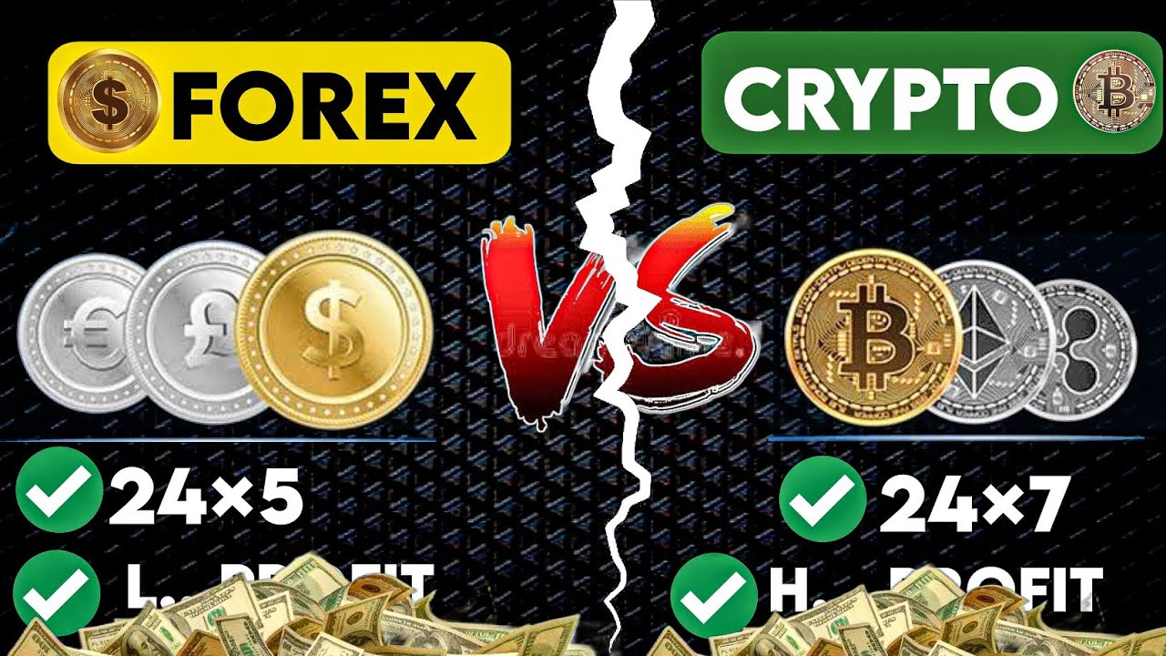 Forex Trading Vs Crypto Trading | Forex Vs Crypto कौन सा चुने? - YouTube