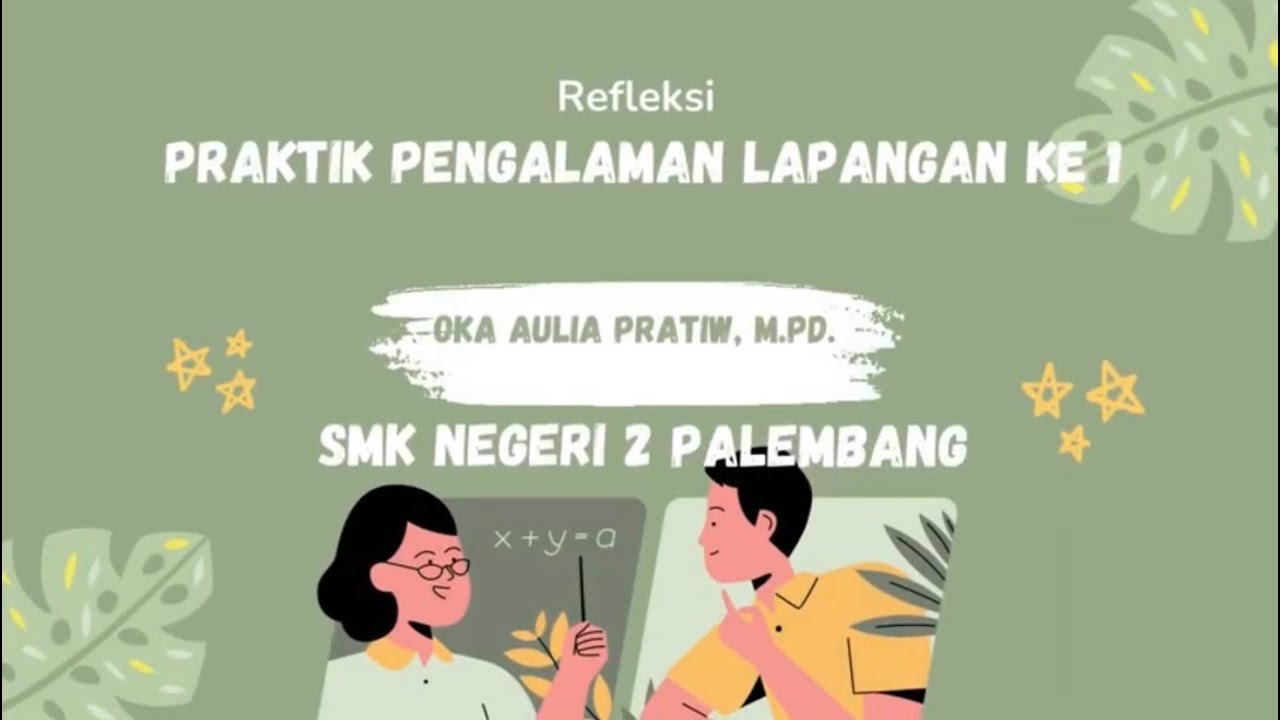 Refleksi Praktik Pengalaman Lapangan ke 1, PPG Daljab 2022 LPTK