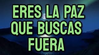 SANACIÓN DURMIENDO TÚ ERES LA PAZ QUE ESTÁS BUSCANDO FUERA