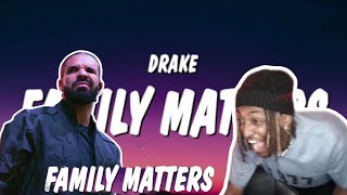HE CROSSED THE LINE!!! DRAKE - Family Matters