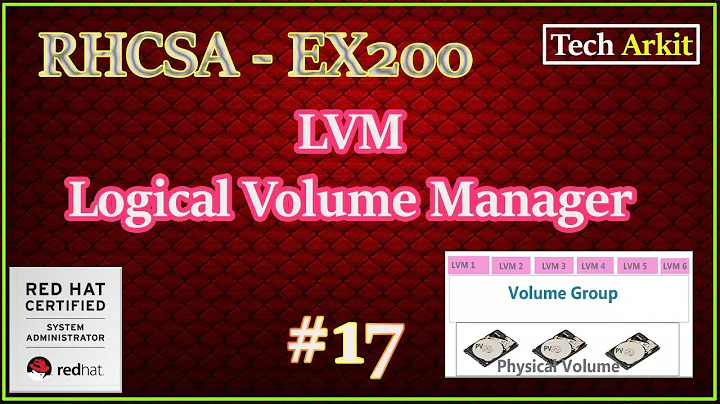 How To Create LVM in Linux | Logical Volume Manager | RHCSA Certification #17 | Tech Arkit | EX200