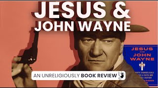 Jesus and John Wayne: how white Christian nationalism grew roots | Exvangelical book review 