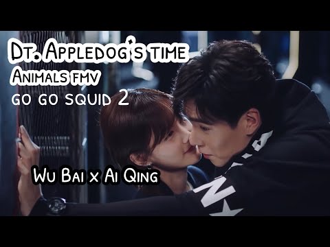 Go Go Squid 2 Dt. Appledog’s Time | Wu Bai & Ai Qing FMV | Animals