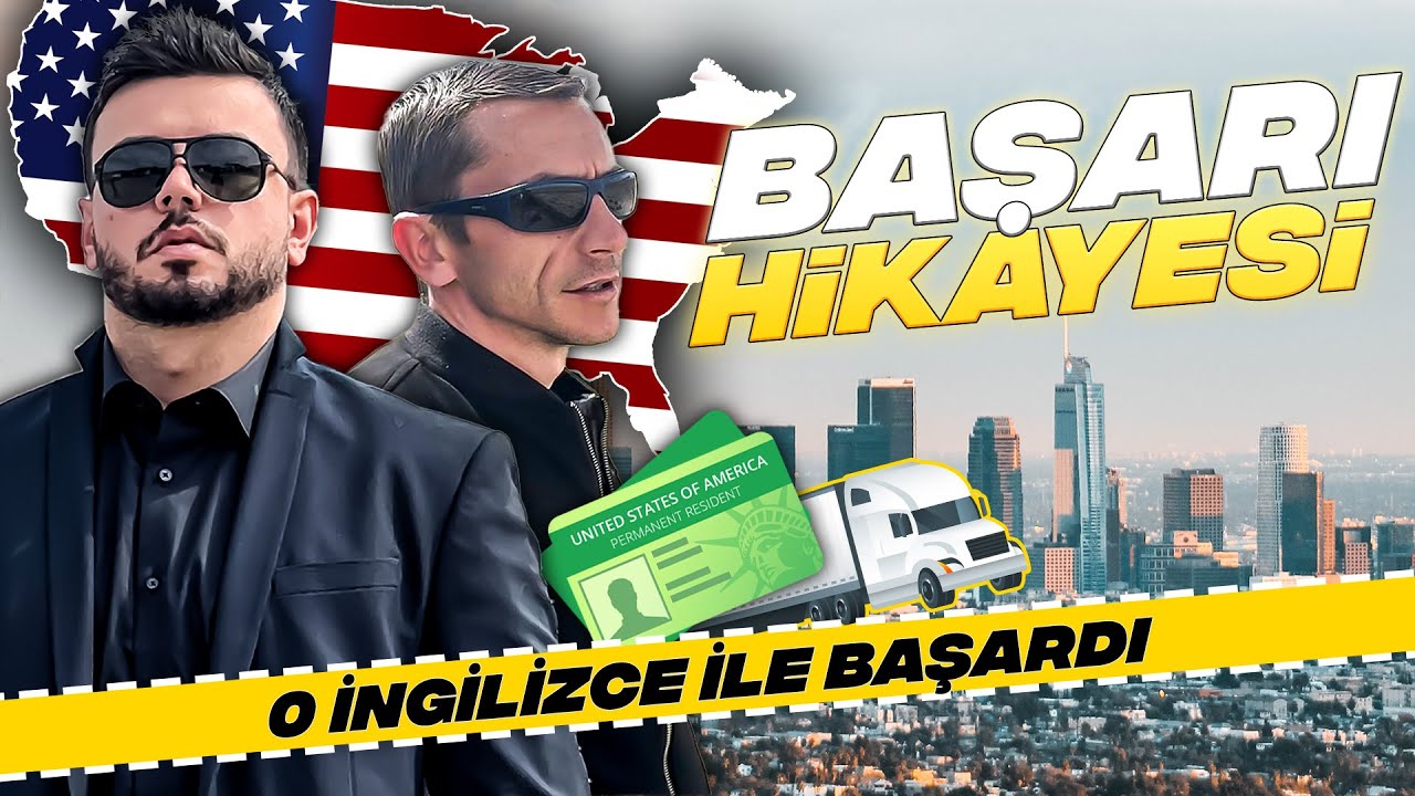 Türkiye’den AMERİKA’ya geldi | 0 İngilizce ile TIRCI oldu! GREEN CARD Ertan!