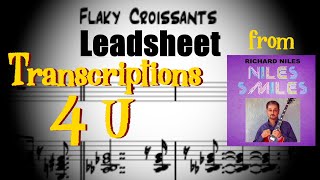 FREE!  Transcriptions 4 U - FLAKY CROISSANTS – Richard Niles – Leadsheet