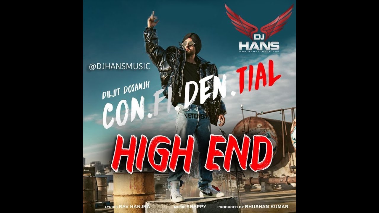 High End  Diljit Dosanjh Remix By Dj Hans Video Mixed By Jassi Bhullar  Follow AudioMack Dj Hans