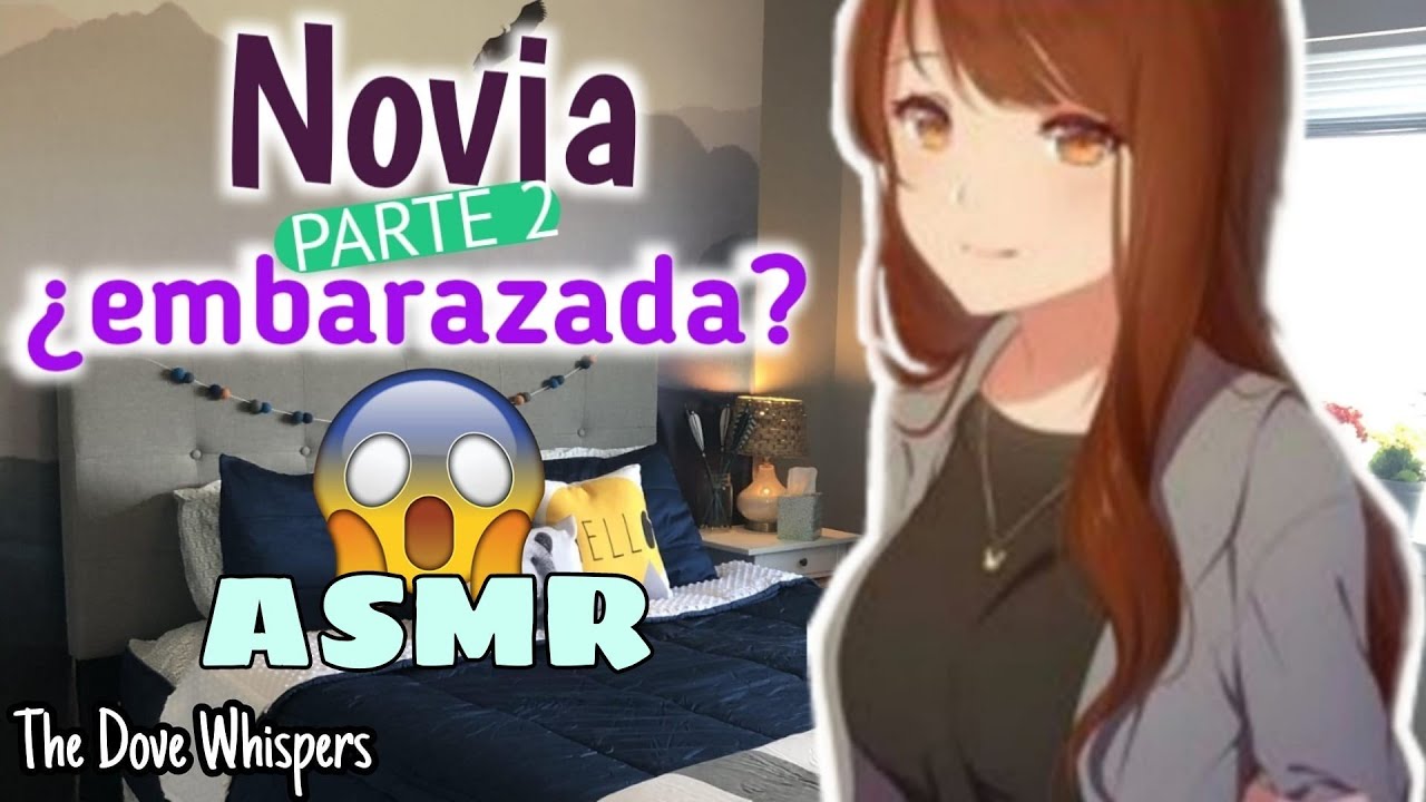 Novia ¿embarazada? 😱🤰 |PARTE 2| Roleplay | [ASMR] #asmr #anime #roleplay