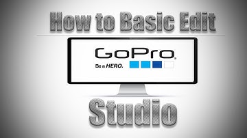 How to Use GOPRO Studio Basic Editing