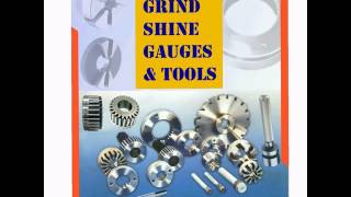 Grind Shine Gauges and Toos
