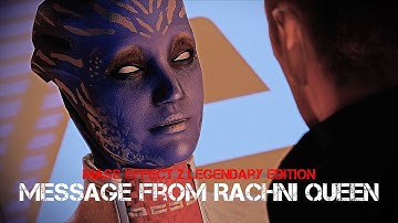Mass Effect 2 Legendary Edition - Message From Rachni Queen