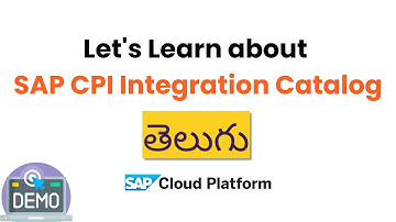 SAP CPI Integration Catalog గురించి తెలుసుకుందాం #sap #cpi #telugu