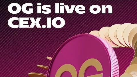 Step into the AI Blockchain World | $OG Is Live on CEX .IO