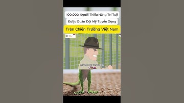 100.000 người thiểu năng trí tuệ được quân đội Mỹ tuyển dụng trên chiến trường Việt Nam #shorts