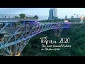 Tehran 2020 - The most beautiful places in Tehran.Iran