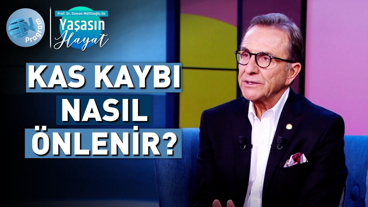 Kas Kütlesini Artırmanın En Etkili Yolları! - @Osman Müftüoğlu ile Yaşasın Hayat