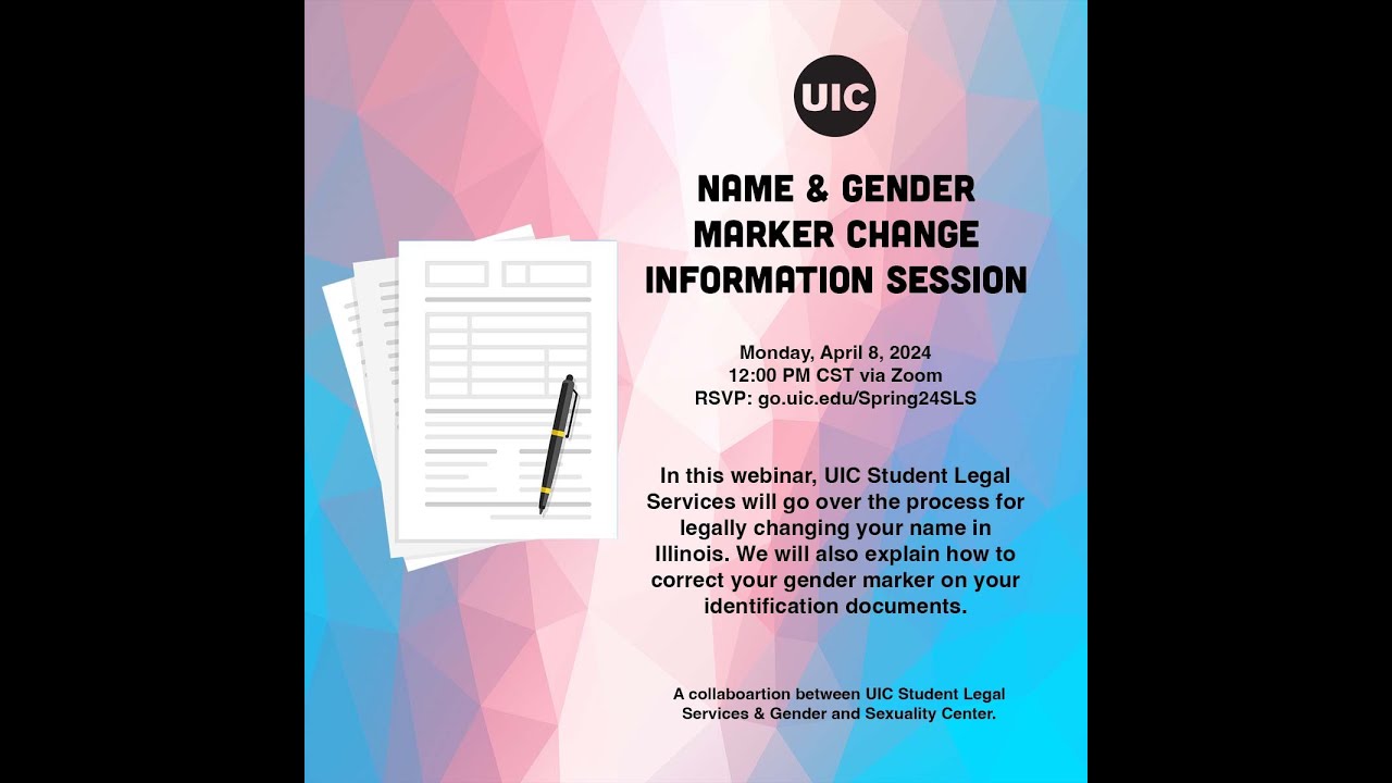 Name & Gender Marker Change in IL Info Session YouTube