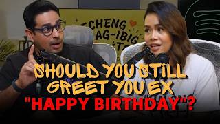 EP 338: Should You Still Greet Your Ex Happy Birthday