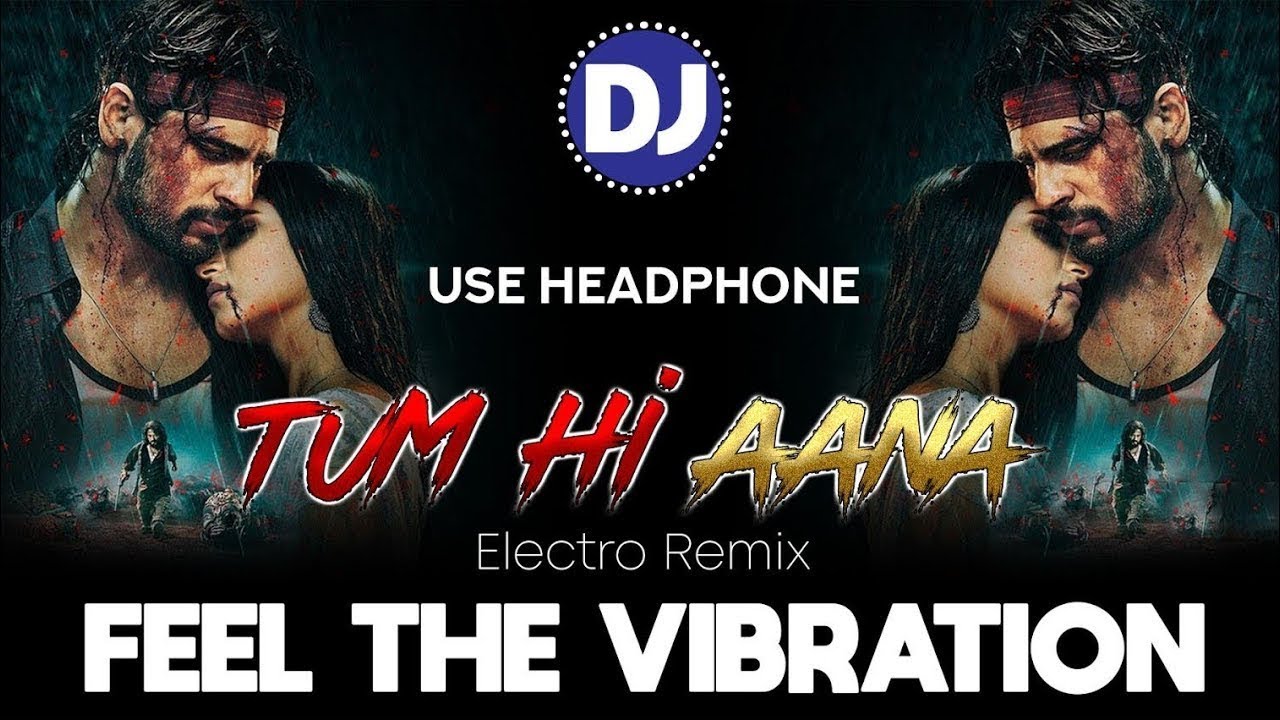 Tum hi Aana Dj  Tik Tok Viral Mix Full Vibration Song  Marjaavaan DJ Vinay Babu Sardarnagarmp3