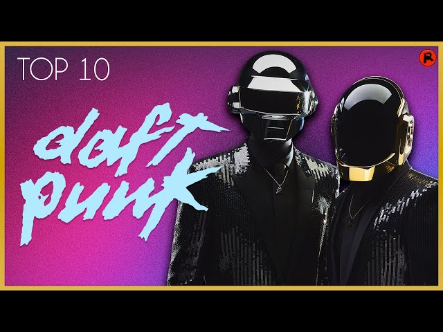 The 10 Best Daft Punk Songs