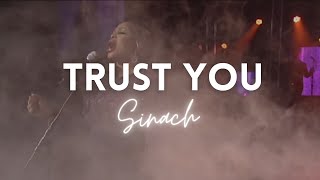 Watch Sinach Trust You video
