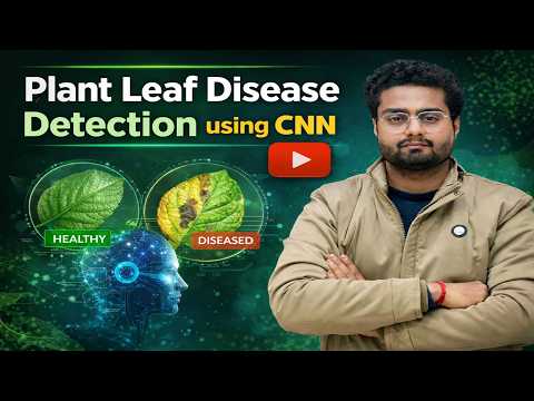 Plant Leaf Disease Detection using CNN | Image Processing Projects for Final Year