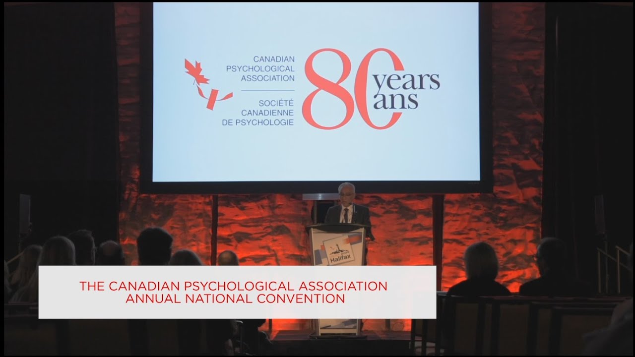 Canadian Psychological Association Annual National Convention YouTube