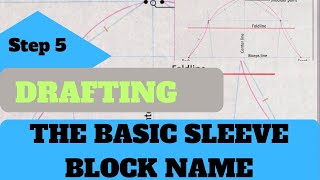 EASY BASIC SLEEVE BLOCK PATTERN DRAFTING TUTORIAL | Step by step name