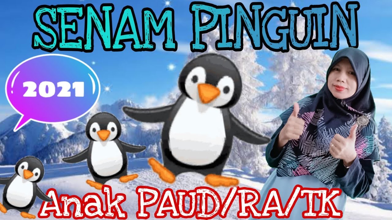 SENAM PINGUIN ANAK PAUD/RA/TK #senamanakPAUD