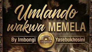 UMLANDO WAKWA MEMELA