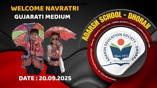 આદર્શ સ્કૂલ ધોરાજી – ગુજરાતી    માધ્યમ વિભાગમાં નવરાત્રીનું ભવ્ય આયોજન screenshot 3