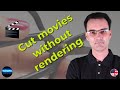 Avidemux - cut and add videos without rendering