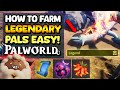 How to farm legendary pals in palworld guide  jetragon frostallion necromus  paladius