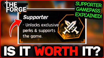 WHAT DOES SUPPORTER GAMEPASS DO in THE FORGE? (ROBLOX)