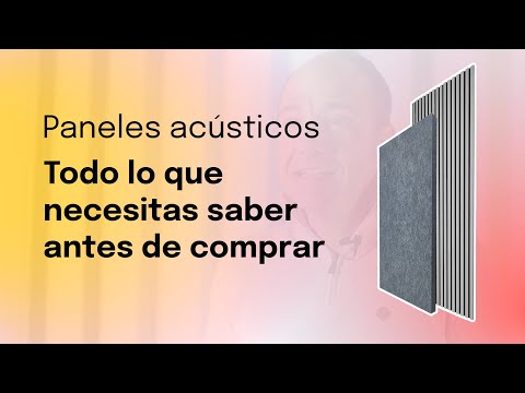 Qué son los Paneles Acústicos y para qué sirven?