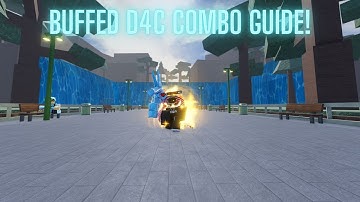 [AUT] BUFFED D4C Combo Guide [No Traits No Stats] A Universal Tine