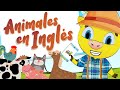 Inglés Para Niños | Animales en Inglés | Animales de la Granja en Inglés