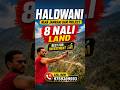 Big Investment Opportunity – 8 Nali Land on Road Near Chota Kailash Mandir & Jamrani Dam Project