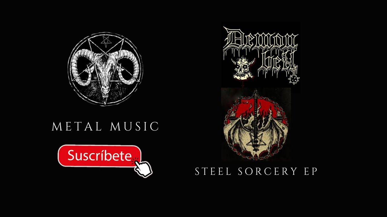 🤘 DEMON BELL  - STEEL SORCERY [ FULL EP ]