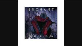 Watch Enchant Break video