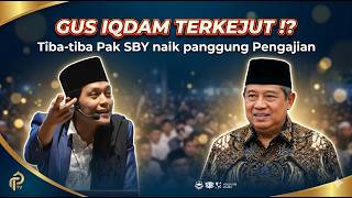 Gus iqdam terbaru - TERKEJUT tiba-tiba Pak SBY naik panggung pengajian bikin heboh ribuan jamaah
