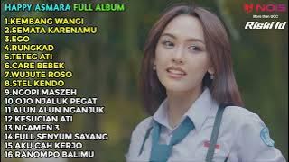 HAPPY ASMARA 'KEMBANG WANGI' FULL ALBUM TERBARU 2023