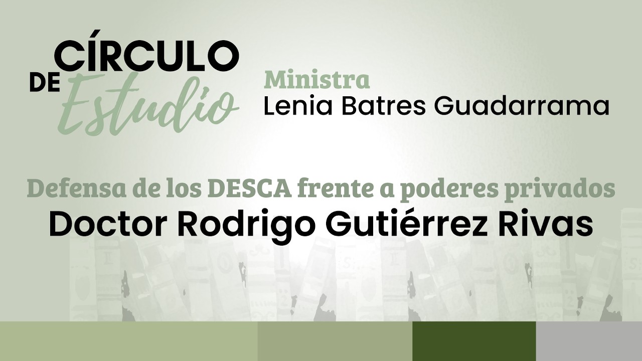 Defensa de los DESCA frente a poderes privados - YouTube