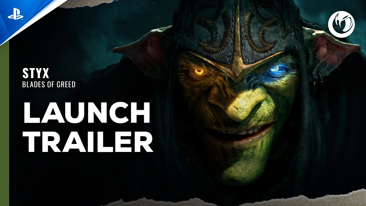 Styx: Blades of Greed launch trailer