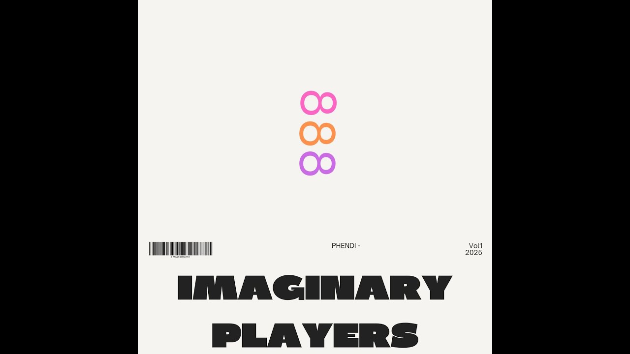 Phendi - Imaginary Players x LabelWhore mix