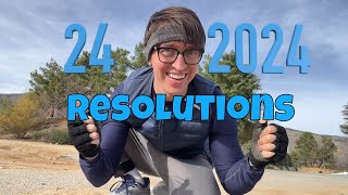 24 Resolutions for 2024!