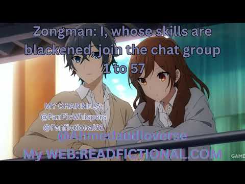 Zongman: I, whose skills are blackened, join the chat group 1 To 57