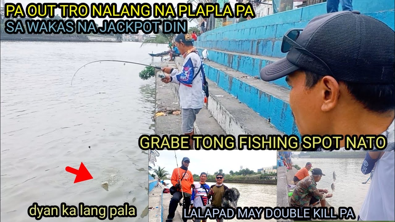 GRABE TONG FISHING SPOT NATO DAMI TILAPIA SAWAKAS BUMALIK NA ANTING2 KO