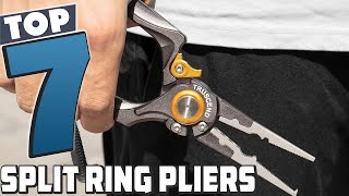 Gear Up: Unveiling the Top 7 Split Ring Pliers Every Angler Needs!